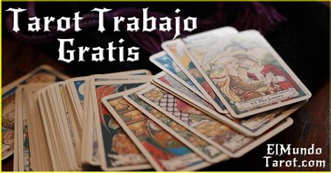 tarot gratis trabajo|Tarot del Trabajo • Las Cartas Del Tarot • Tiradas Gratis